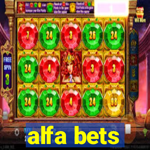 alfa bets